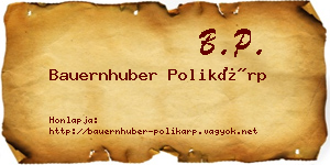 Bauernhuber Polikárp névjegykártya